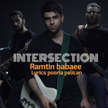 Ramtin Babaee – Intersection